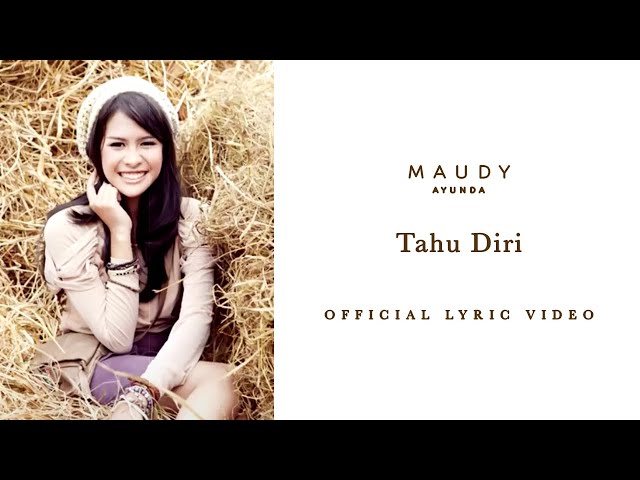 Maudy Ayunda - Tahu Diri | Video Lirik class=