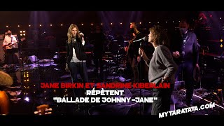 Les coulisses des répètes avec Jane Birkin & Sandrine Kiberlain (2021)