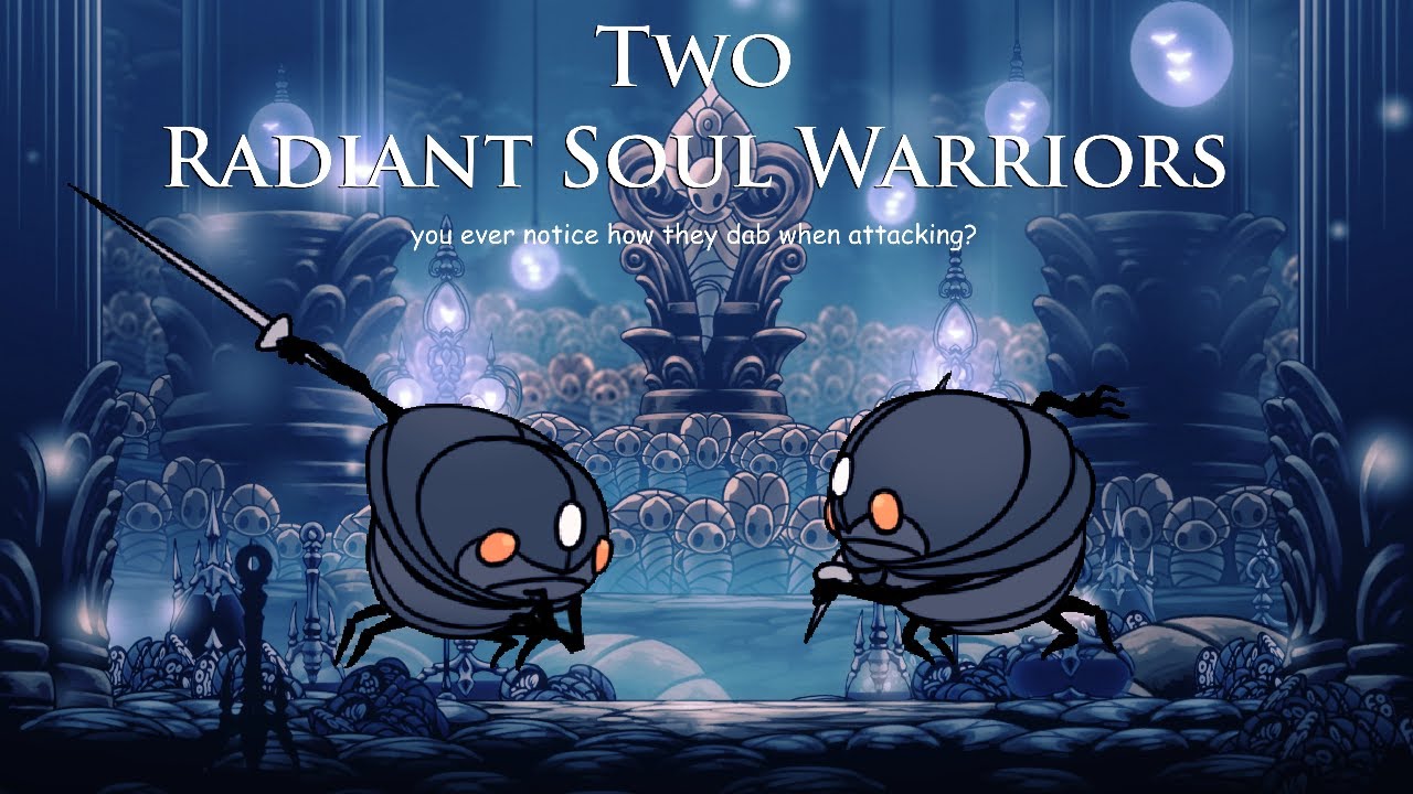 hollow knight, soul warrior, radiant, radiant soul warrior, two soul ...