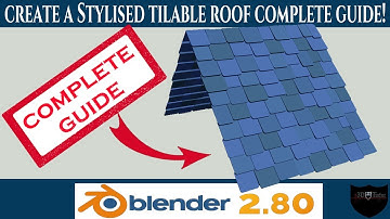 Create a stylised roof in minutes Blender 2.8 tutorial guide new 2019