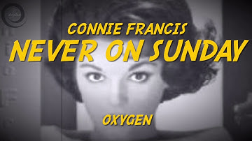 Never on Sunday (1961) “Connie Francis” - Lyrics