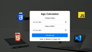 HTML, CSS, Javascript Project Age Calculator for Beginner