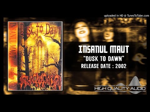 Insanul Maut - Dusk to Dawn 2002 (Full Album)
