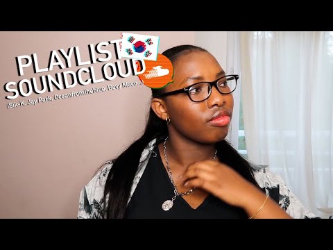 PLAYLIST SOUNDCLOUD 🇰🇷 (KRNB KRAP KHIPHOP; SIK-K, OCEANFROMTHEBLUE, BEVY MACO...)