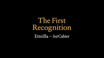 Etteilla — The First Recognition (362,880 + 362,880 + environ 181,440)