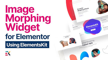 Image Morphing Widget for Elementor | Elementskit | All-in-one addon for Elementor