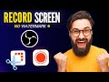 3 Best FREE Screen Recording Softwares For Windows PC (2024) - No Watermark