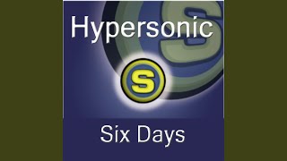 Six Days (Steve Twain Remix) - Hypersonic