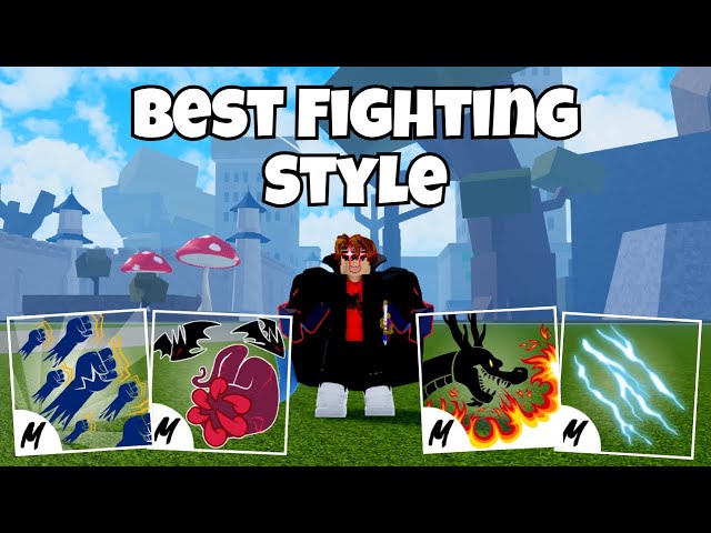 5 Best Fighting Styles in Blox Fruits, Ranked