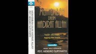 FULL ALBUM: Menyembah dalam Hadirat Allah (1997) - Pdt. Hendro Suryanto
