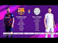 eFootball PES 2020 - Barcelona vs Real Madrid - Gameplay