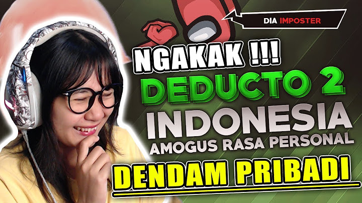 DENDAM SAMA TIO , VOTE TERUS !!! | REACTION MILYHYA TERBARU DEDUCTO 2 - AMOGUS RASA PERSONAL