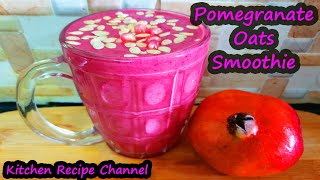 Pomegranate Beetroot Oats Smoothie For Weight Loss|Oats Smoothie|Beetroot Oats Smoothie