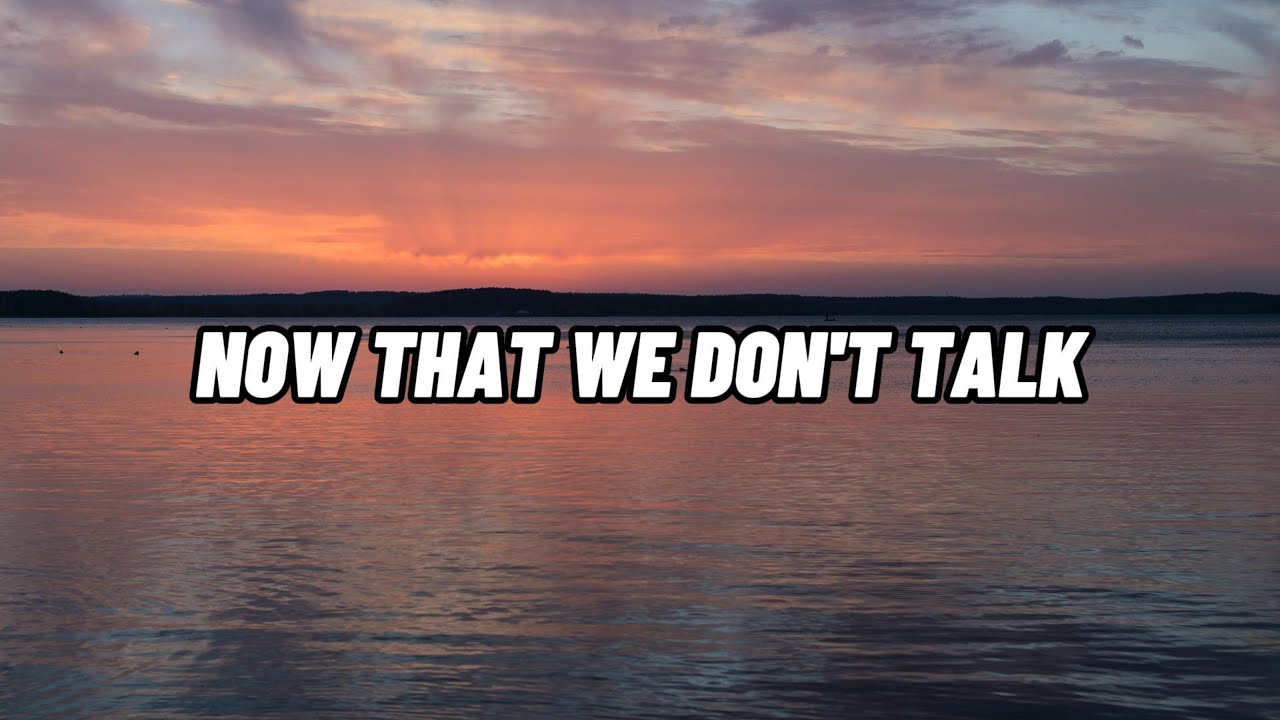 Taylor Swift Now That We Don't Talk [Lyrics] (Taylor's Version)