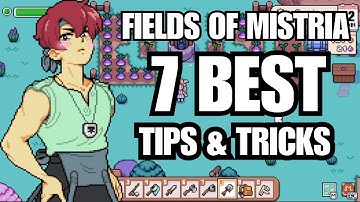 Fields of Mistria 7 Best Tips and Tricks you HAVE to know!