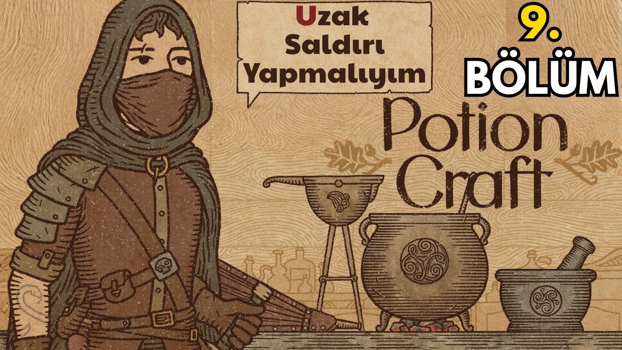 Patlayıcı İksir  | Potion Craft | 9. Bölüm