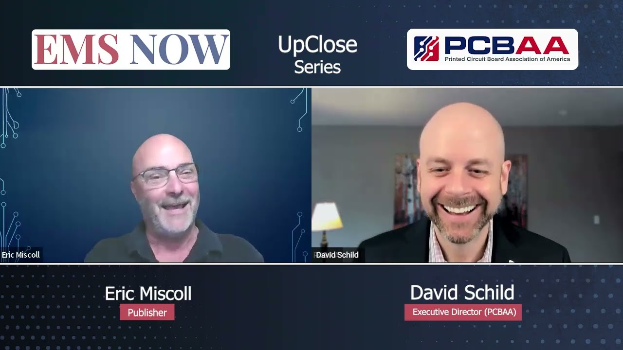 Up Close with David Schild, Executive Director, Printed Circuit Board Association of America (PCBAA)