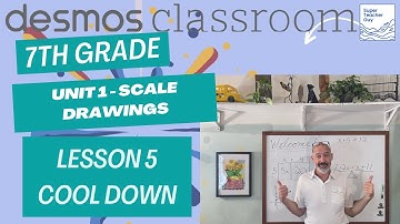 7th Grade Desmos Classroom: Unit 1 Scale Drawings: Lesson 5 Cool Down