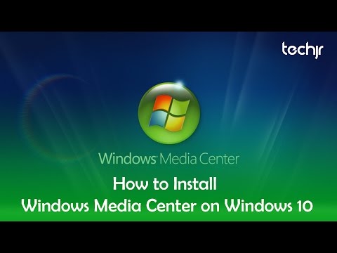 How to Install Windows Media Center on Windows 10