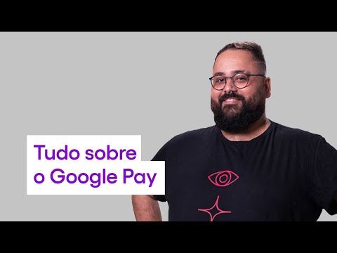 Como pagar com o Nubank usando o Google Pay