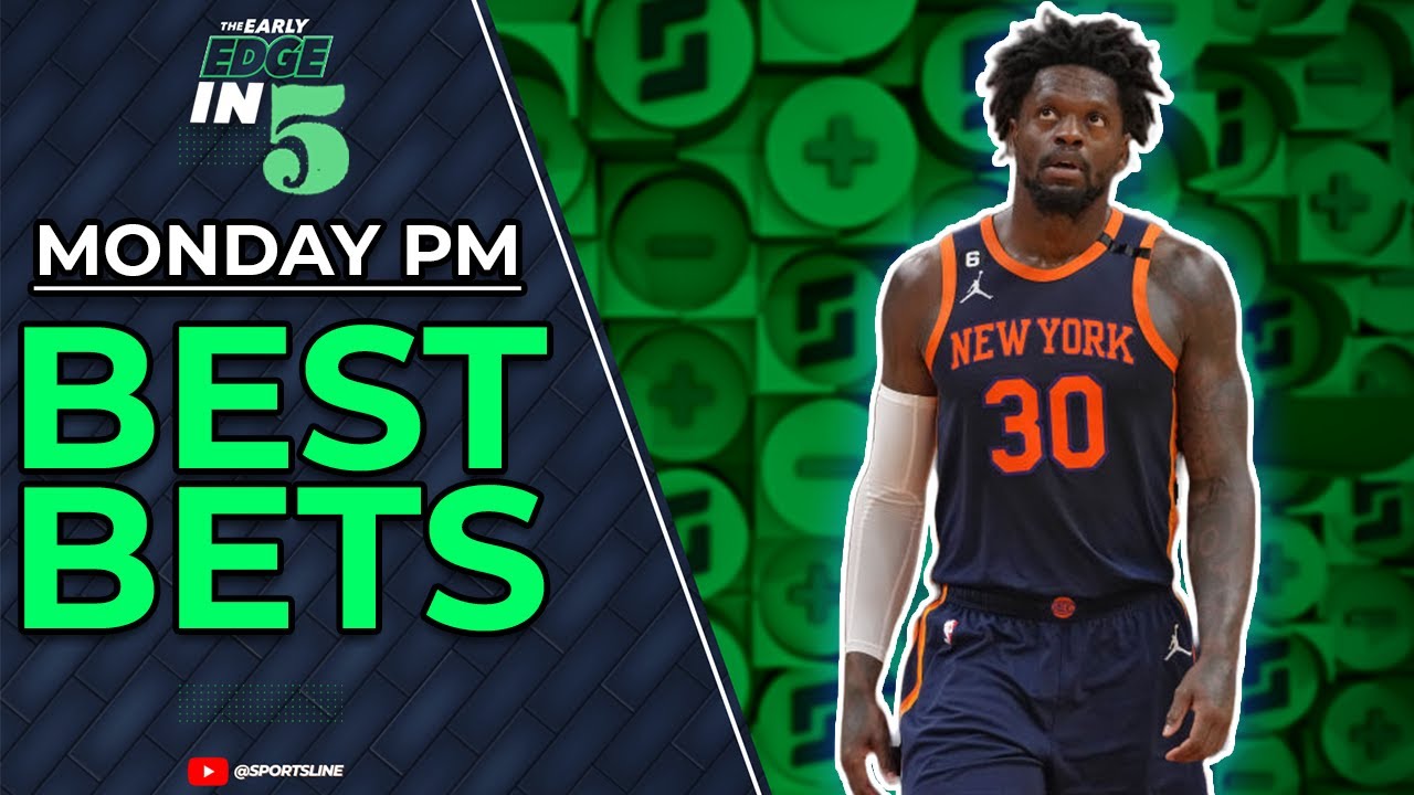 Tonight s BEST BETS NBA And More The Early Edge In 5 YouTube