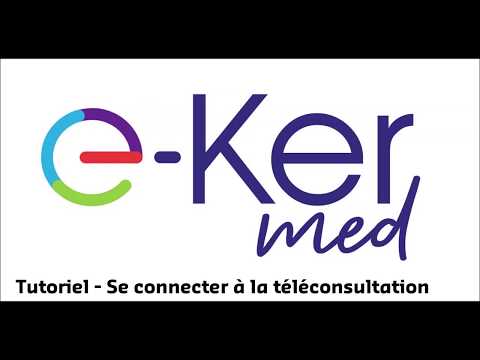 Tutoriel // e-KerMed // Se connecter à la téléconsultation // Professionnels de santé libéraux