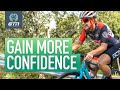 How to build confidence on the bike  cycling skills with gcn