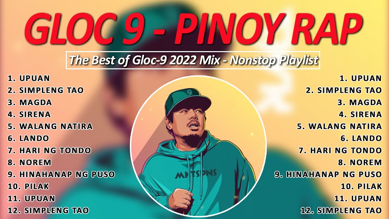 ⁣The Best of Gloc-9 2022 Mix - OPM Songs 2022 - Nonstop Playlist - Greatest Hits, Full Album