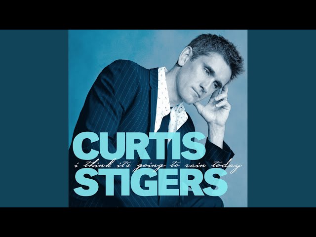 CURTIS STIGERS - It Amazes Me