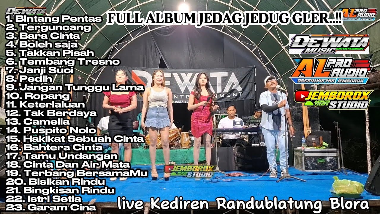 FULL ALBUM TERBARU//DEWATA MUSIC//LIVE KEDIREN RANDUBLATUNG//A'L PRO AUDIO JEMBOROX STUDIO RANDUBLAT