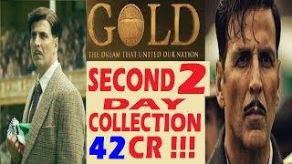 Gold Movie Second 2nd day two days Box office collection Akshay Kumar #goldboxofficecollection