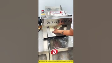 How a Pasta Maker Works: Satisfying Dough Rolling Process