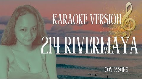 214 by RIVERMAYA (COVER) 