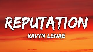Ravyn Lenae - Reputation (feat. Dominic Fike) (Lyrics)