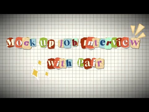 Mock up Job Interview w/ Pair - YouTube