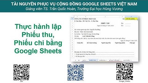 Phần mềm kế toán: Cách lập Phiếu thu, Phiếu chi bằng Google Sheets