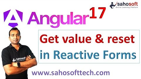 get value and reset in Reactive Forms in Angular 17 | Angular Forms | Angular 17 Tutorials in Hindi