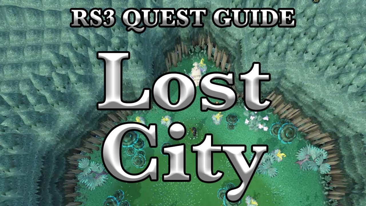 RS3 Lost City Quest Guide RuneScape YouTube RS3 Lost City Quest Guide RuneScape YouTube