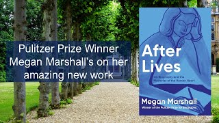 Megan Marshall | After Lives | Kamo no Chomei | Jonathan Jackson | Sophia Hawthorne | Angela Davis