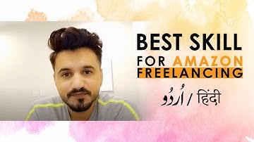 Best Skill to Learn for Amazon Freelancing Services? | Amazon Virtual Assistant Pakistan