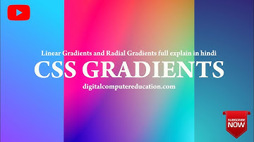 CSS Gradient Background Tutorial in Hindi ll Linear Gradient and Radial Gradient Tutorial ll CSS3