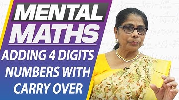Learn basic of mental Maths for beginners | Adding 4 Digits Numbers with carry over | Maths Tricks
