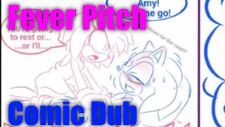 Fever Pitch! | A SonAmy Comic (Dub) | By: Combatmaster