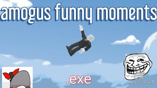 among us funny moments.EXE (watch intil the end)