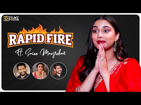Rapidfire With Actress Saiee Manjrekar | Jr NTR, Nayanthara, Mahesh Babu | Filmy Focus Originals