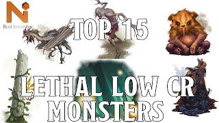 Top 15 D&D 5e Lethal Low CR Monsters | Nerd Immersion