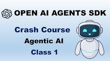 Class 01: | Open AI Agents SDK Crash Course 🤖 | Agentic AI