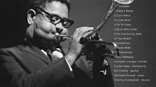 Dizzy Gillespie Greatest Hits Full Album - Dizzy Gillespie Best Songs Ever