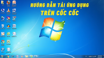 Hướng dẫn Tải ứng dụng trên Cốc Cốc - Dành cho người mới, người lớn tuổi, người già