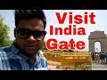 Visit india gate my first blog